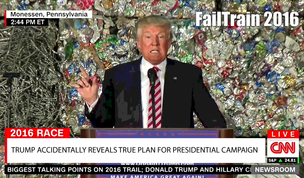 Donald Trump FailTrain 2016 Memes | Nina Illingworth Dot Com